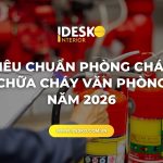 Tiêu chuẩn phòng cháy chữa cháy văn phòng năm 2026