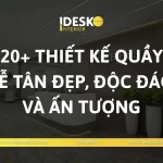 20 Thiết kế quầy lễ tân đẹp, độc đáo và ấn tượng