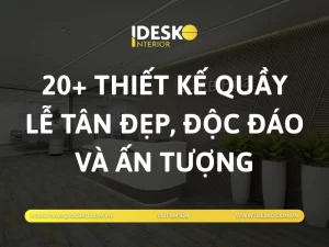 20 Thiết kế quầy lễ tân đẹp, độc đáo và ấn tượng