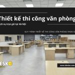 Thiết kế thi công nội thất văn phòng trọn gói tại Hà Nội