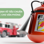 quy định về tiêu chuẩn pccc cho văn phòng