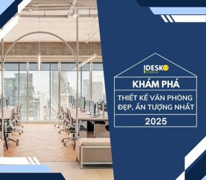 khám phá 20+ mẫu thiết kế văn phòng đẹp 2025