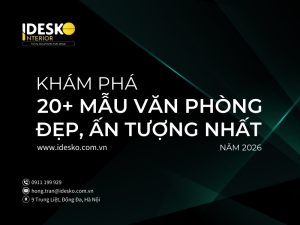 Khám phá 20+ mẫu thiết kế văn phòng đẹp, ấn tượng