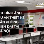 30+ hình ảnh dự án thiết kế văn phòng hiện đại