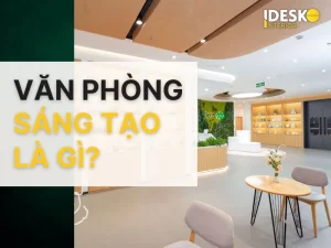 Văn phòng sáng tạo là gì?