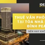 Thuê văn phòng tại tòa nhà Mỹ Đình Pearl - Nên hay không?