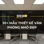 30+ mẫu thiết kế văn phòng nhỏ đẹp