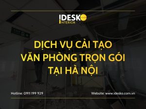 Dịch vụ cải tạo văn phòng trọn gói tại Hà Nội